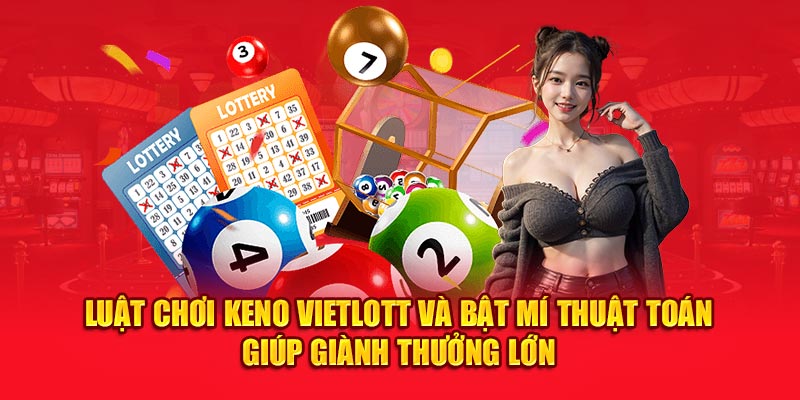 Thông tin cơ bản giới thiệu về  game Keno Kwin68