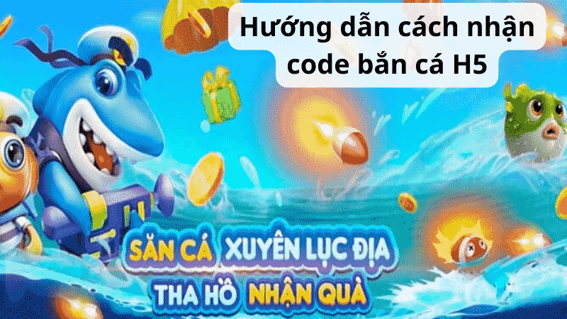 Thánh bắn cá H5 hướng đến trải nghiệm dành cho cược thủ